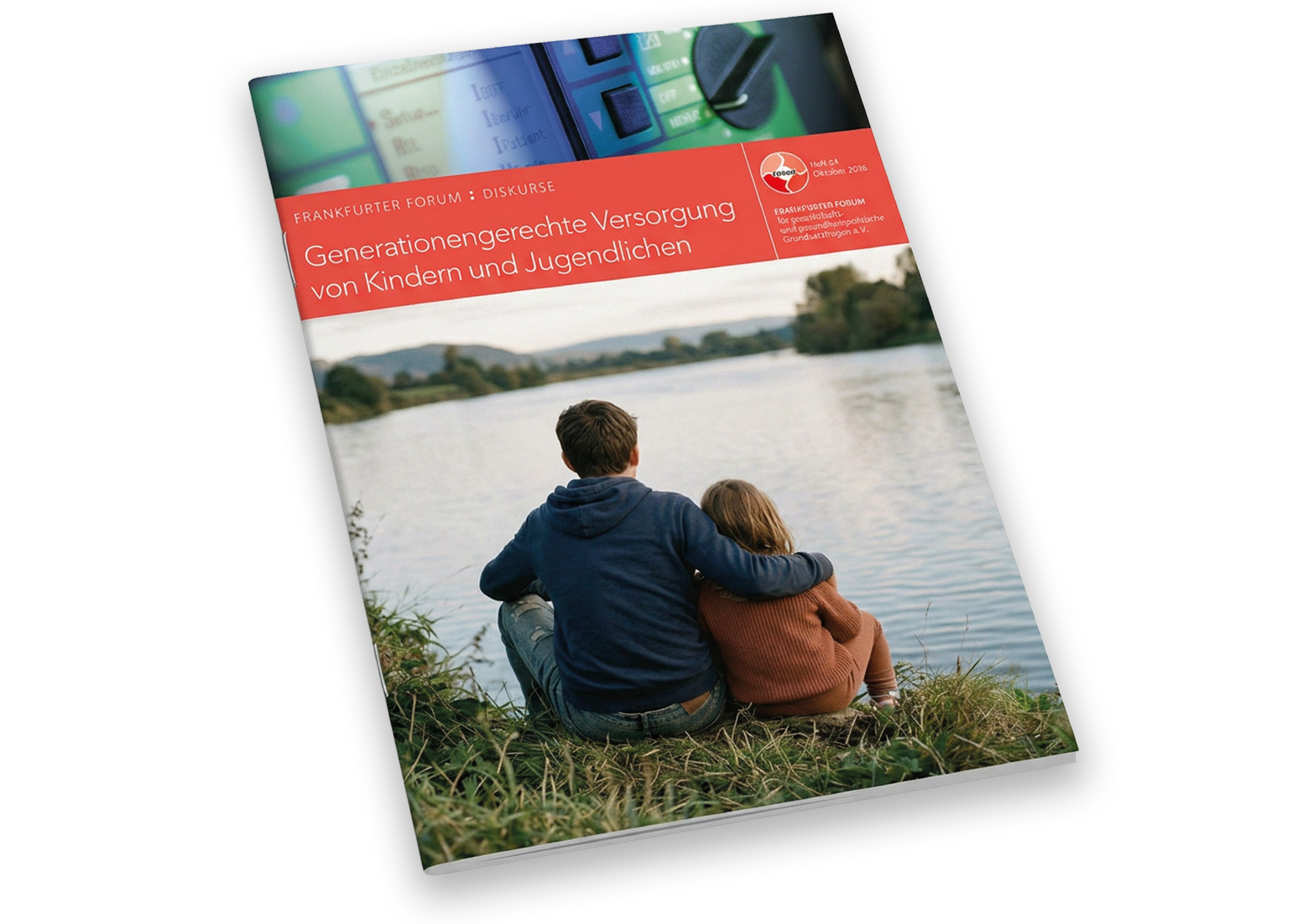 Cover des Frankfurter Forum Hefts 34 (Oktober 2026) mit dem Titel „Generationengerechte Versorgung von Kindern und Jugendlichen“. Das Bild zeigt zwei Kinder von hinten, die nebeneinander am Ufer eines ruhigen Flusses sitzen.